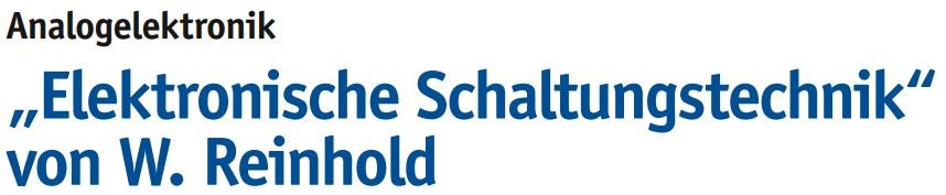 Elektronische Schaltungstechnik von W. Reinhold