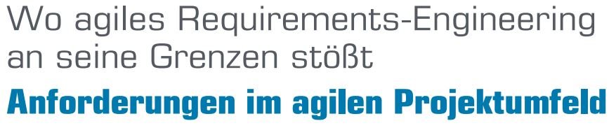 Anforderungen im agilen Projektumfeld