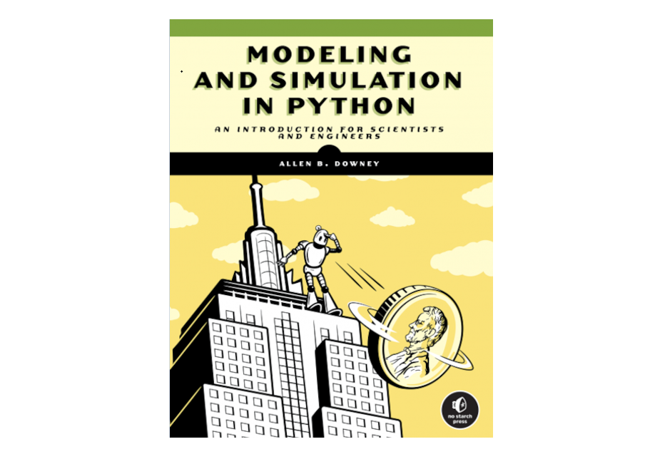 "Modeling and Simulation in Python" von Allen B. Downey