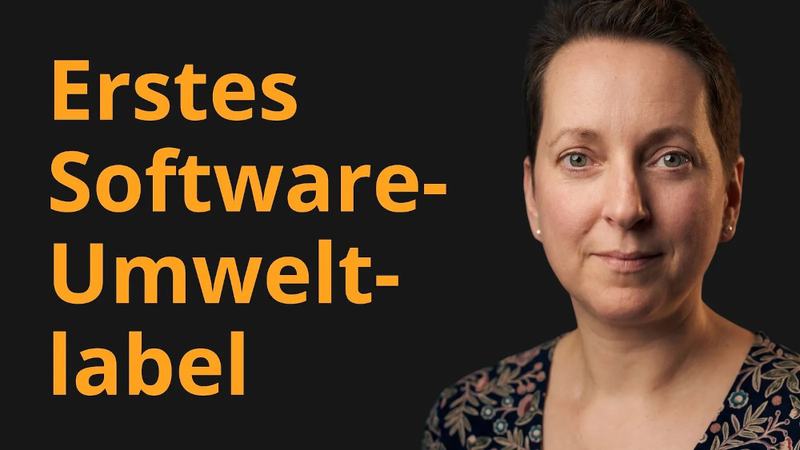 Video-Podcast: Der Blaue Engel für Software erklärt - Anita Schüttler, Bildquelle: Richard Seidl