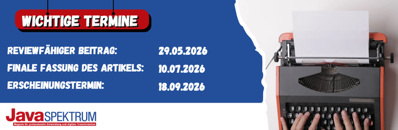 Call for artciel JavaSpektrum Ausgabe 5/2026