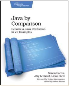 „Java by Comparison“ von Simon Harrer, Jörg Lenhard und Linus Dietz