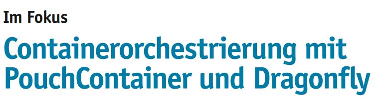 Containerorchestrierung mit PouchContainer und Dragonfly