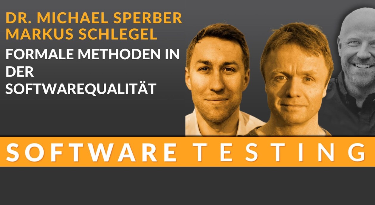 Video-Podcast: Formale Methoden in der Softwarequalität - Michael Sperber, Markus Schlegel