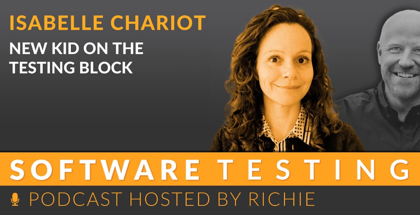 Video-Podcast: New Kid on the Software Testing Block - Isabelle Chariot
